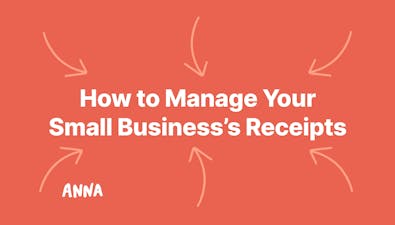 'How to Manage Your Small Business’s Receipts' article image