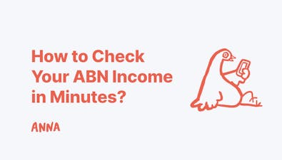 'Discover How to Instantly Check Your ABN Income' article image