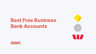 '9 Best Free Business Bank Accounts for Aussies in 2024' article image