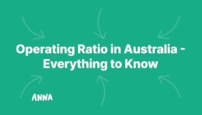 'Operating Ratio in Australia - Everything to Know' article image