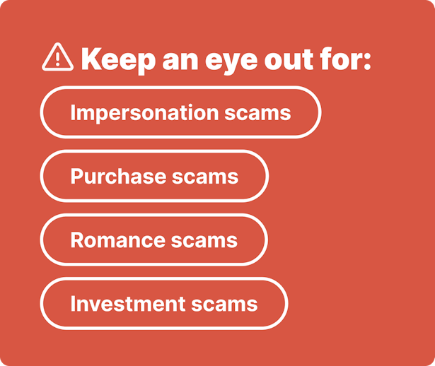 Keep an eye out for scams