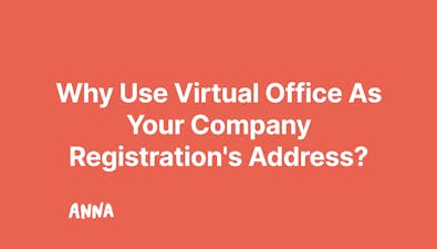 'Why Use Virtual Office As Your Company Registration's Address?' article image