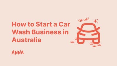 'How to Start a Car Wash Business in Australia In 5 Simple Steps [2025]' article image
