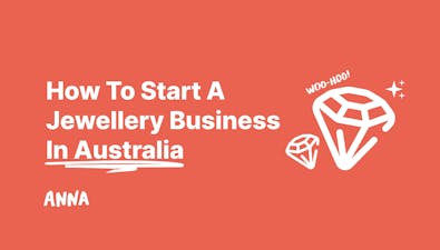 'How To Start A Jewellery Business In Australia [2025]' article image