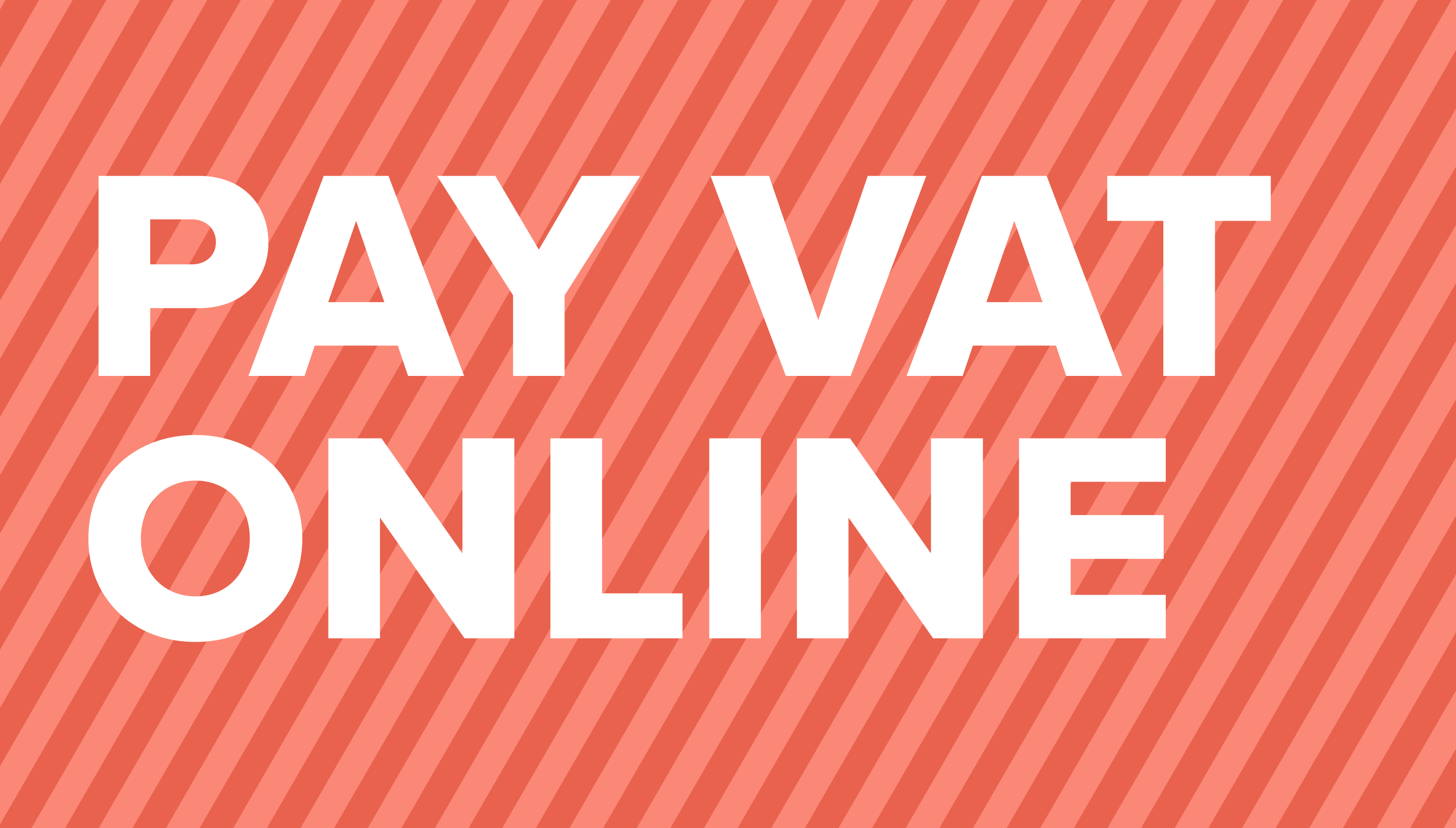 How To Pay VAT Online Your Guide To HMRC VAT Payments   Db4ff9a5 8ca4 4fc1 904e 78de16124d10 2022 03 09 Pay VAT Online Cover 