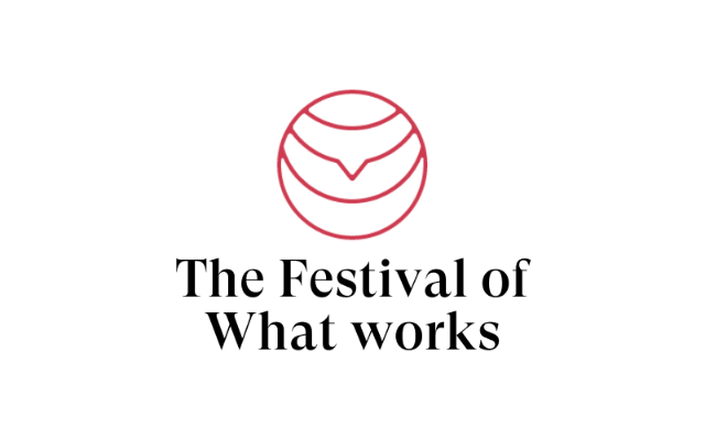 The Festival of What works