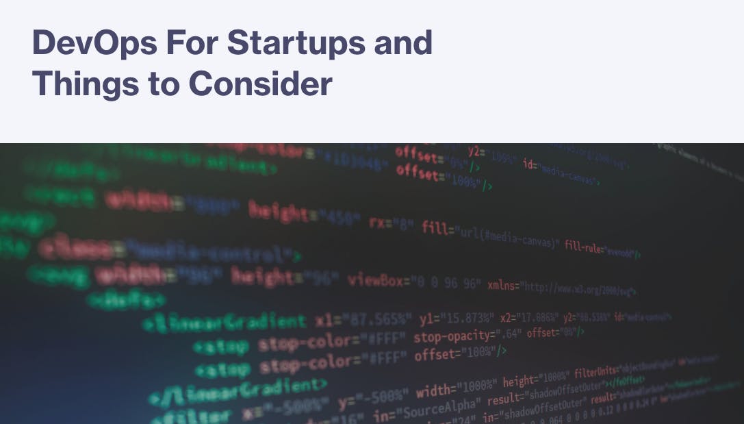 DevOps for Startups and Things to Consider