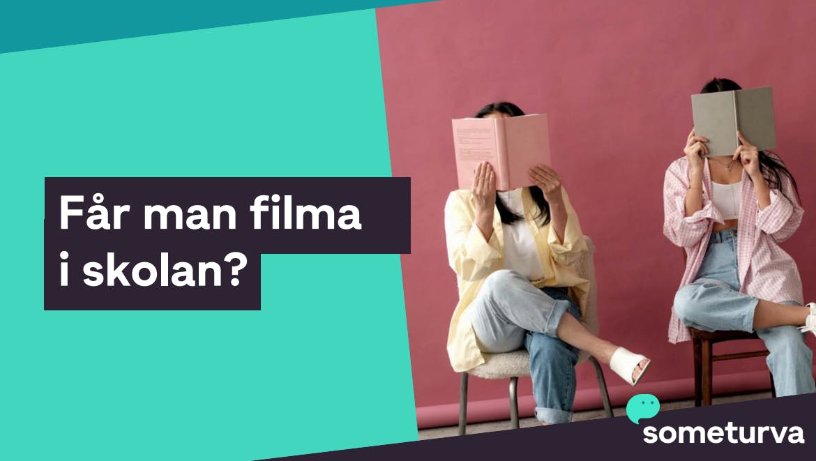 Infosnutt för skolpersonal: Får man filma i skolan?
