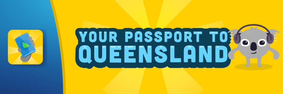 Your Passport to Queensland