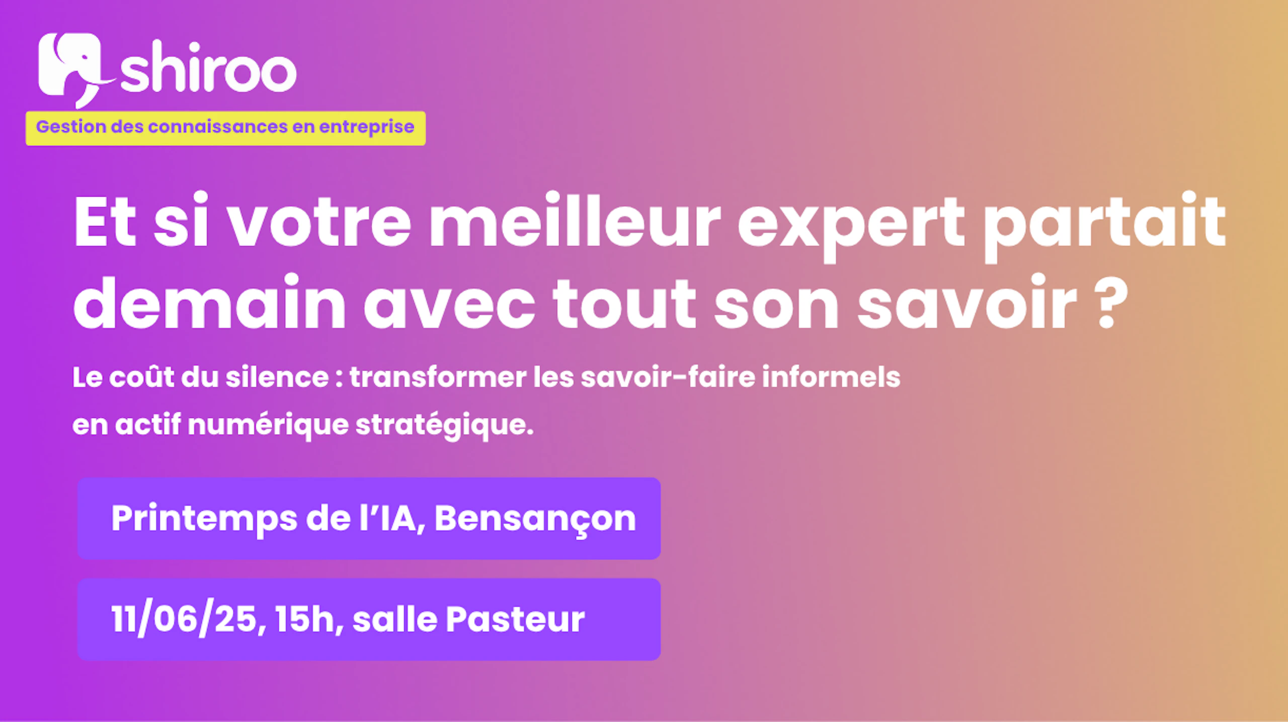 Et si votre meilleur expert partait demain avec tout son savoir ?