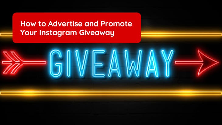 <h1>How to Advertise and Promote Your Instagram Giveaway</h1>