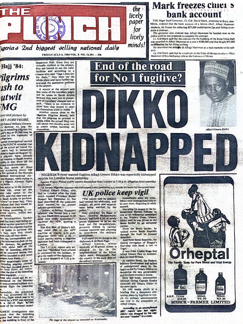 Newspaper page, Headline: End of the road for No 1 Fugitive? Dikko Kidnapped