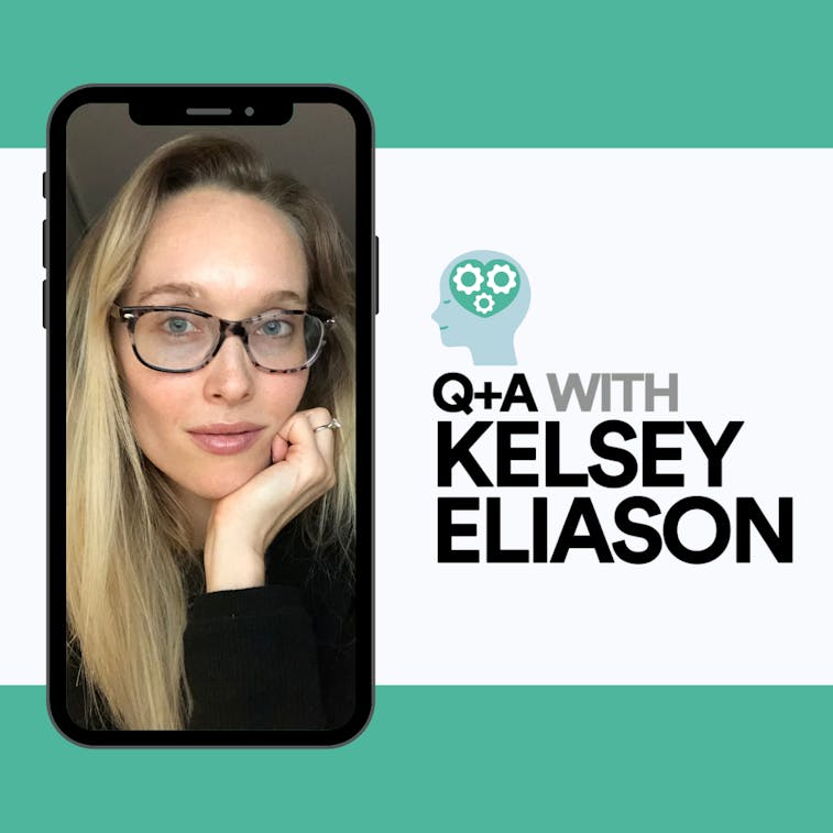 A mental health Q+A with Kelsey Eliason