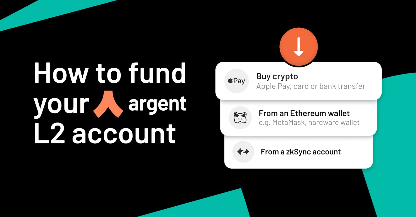 How to fund your Argent Layer 2 account 