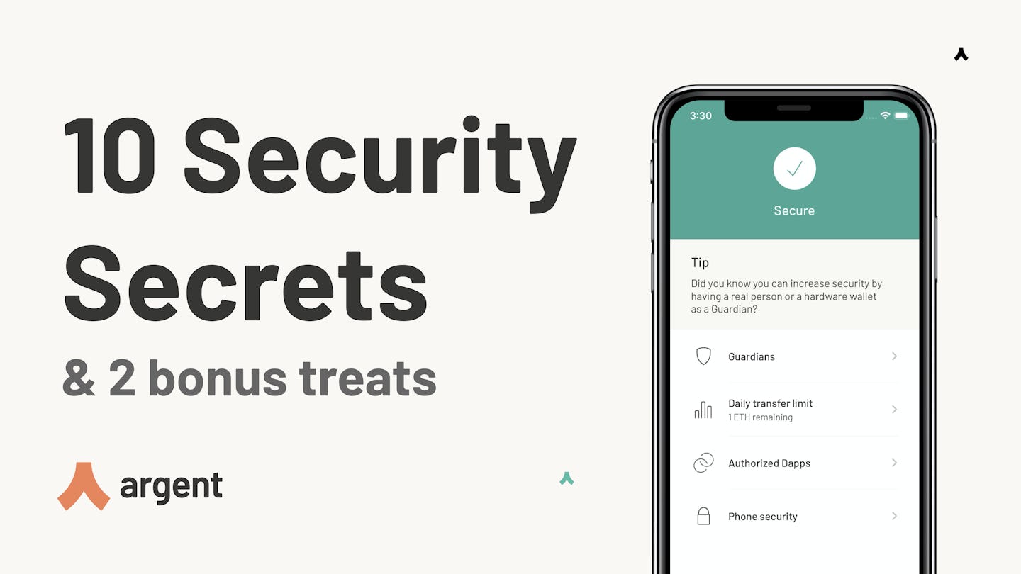 Argent's 10 security secrets and 2 bonus treats