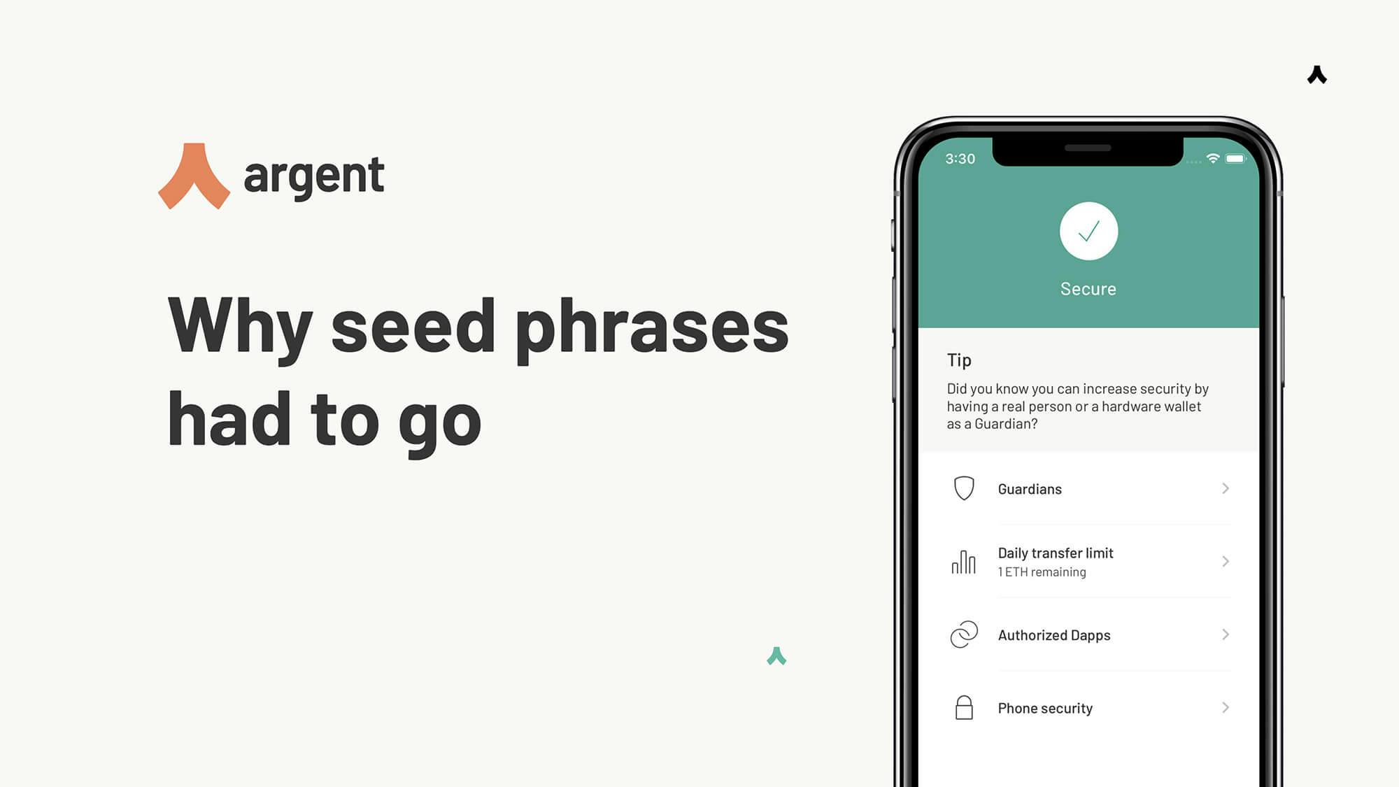 Argent Ethereum wallet is decentralised, yet doesn't use seed phrases.