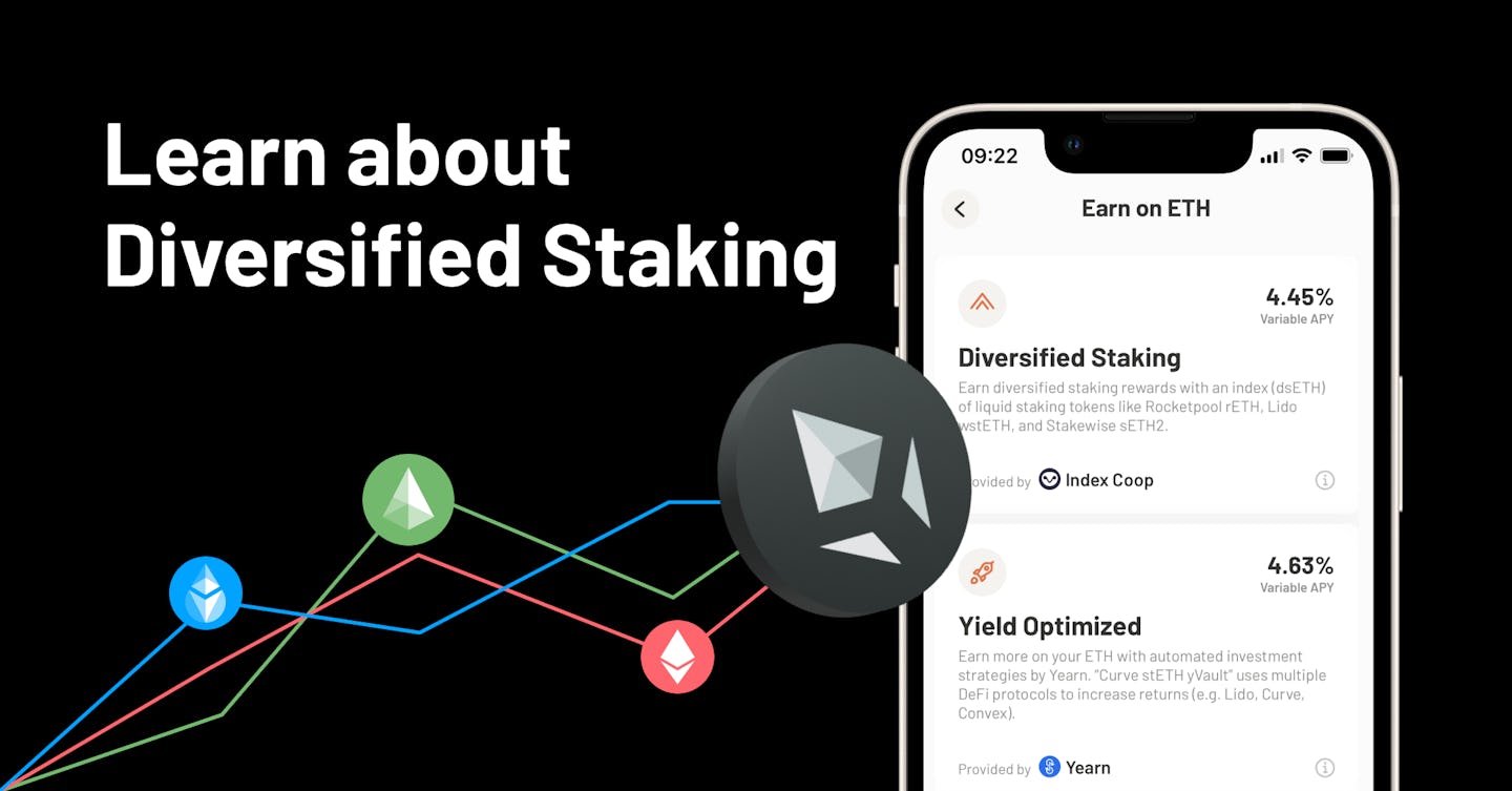 Learn about Diversified Staking 