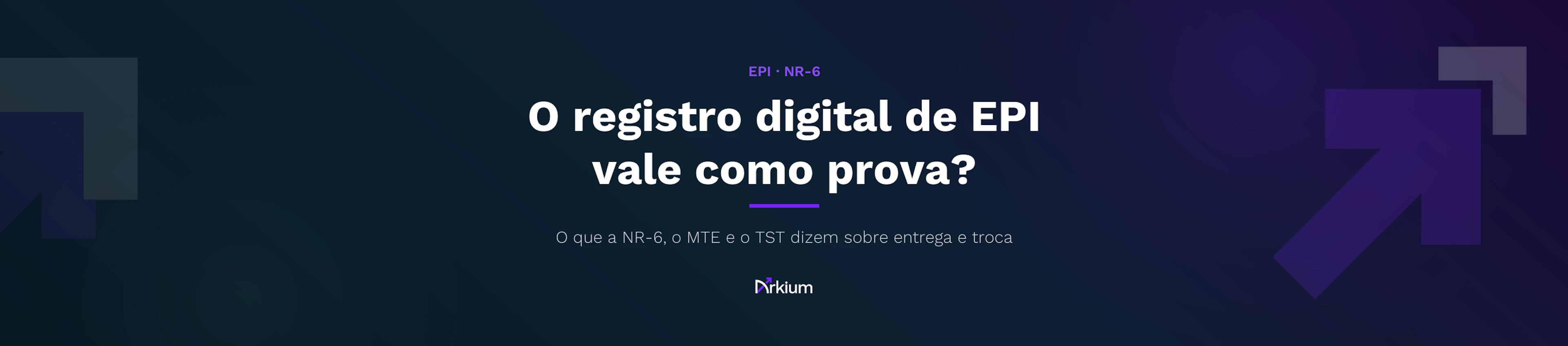 Capa do artigo: O registro digital de EPI vale como prova? O que a NR-6, o MTE e o TST dizem sobre entrega e troca.