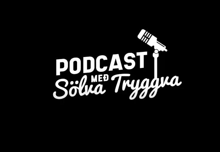 Podcast með Sölva Tryggva