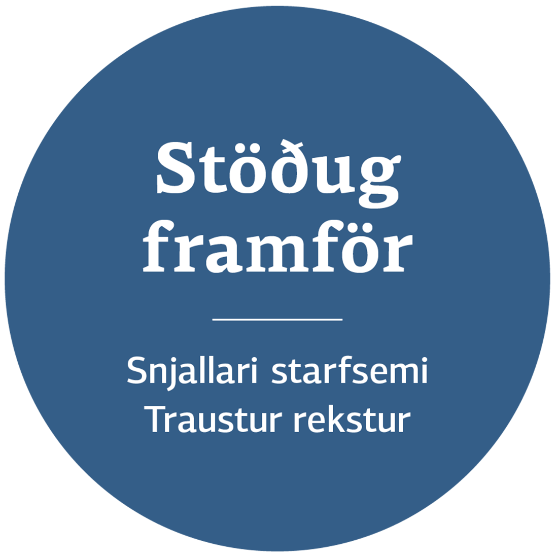 Stefnustoð 3: Stöðug framför