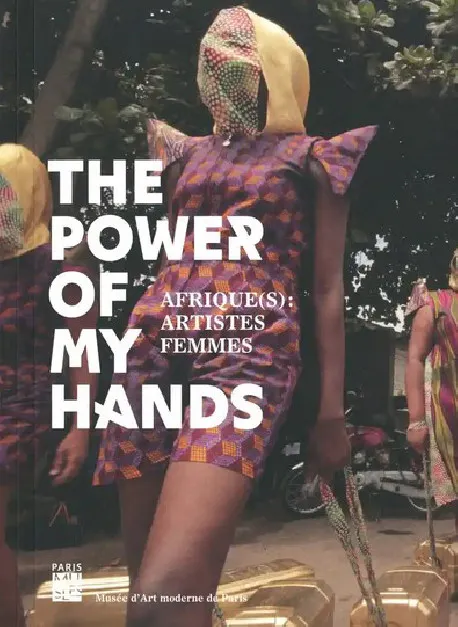 (Re)Découvrez le pouvoir de 4 femmes artistes à travers « The Power of My Hands »