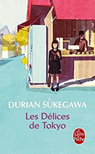 Livre Durian Sukegawa - Les Délices de Tokyo
