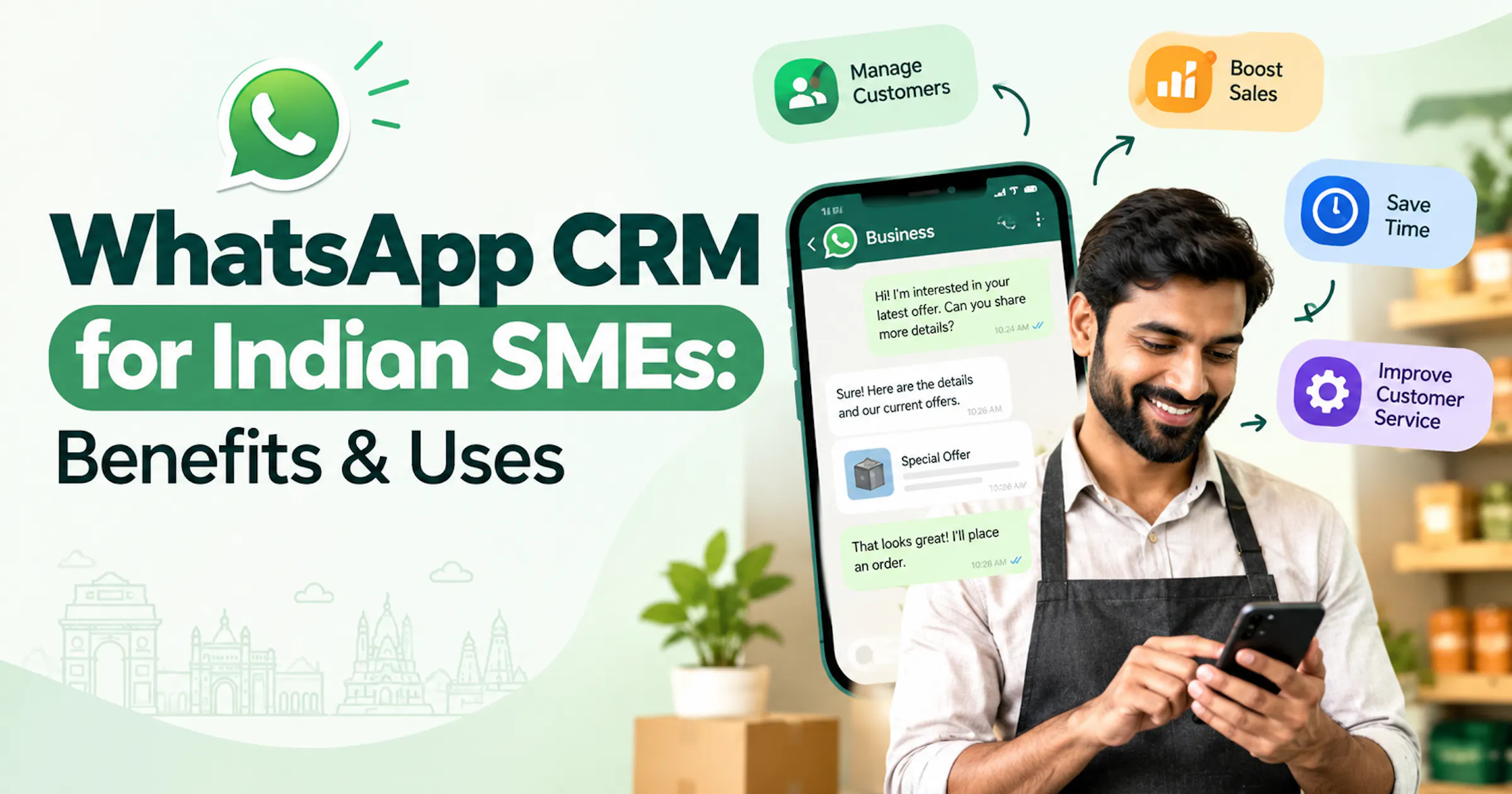 WhatsApp CRM for Indian SMEs: Benefits & Uses