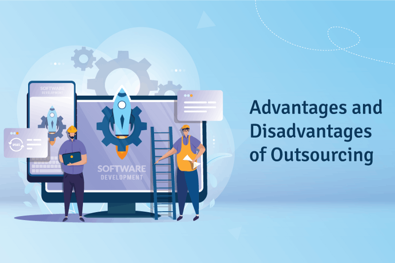Advantages and Disadvantages of Outsourcing Software Development Projects