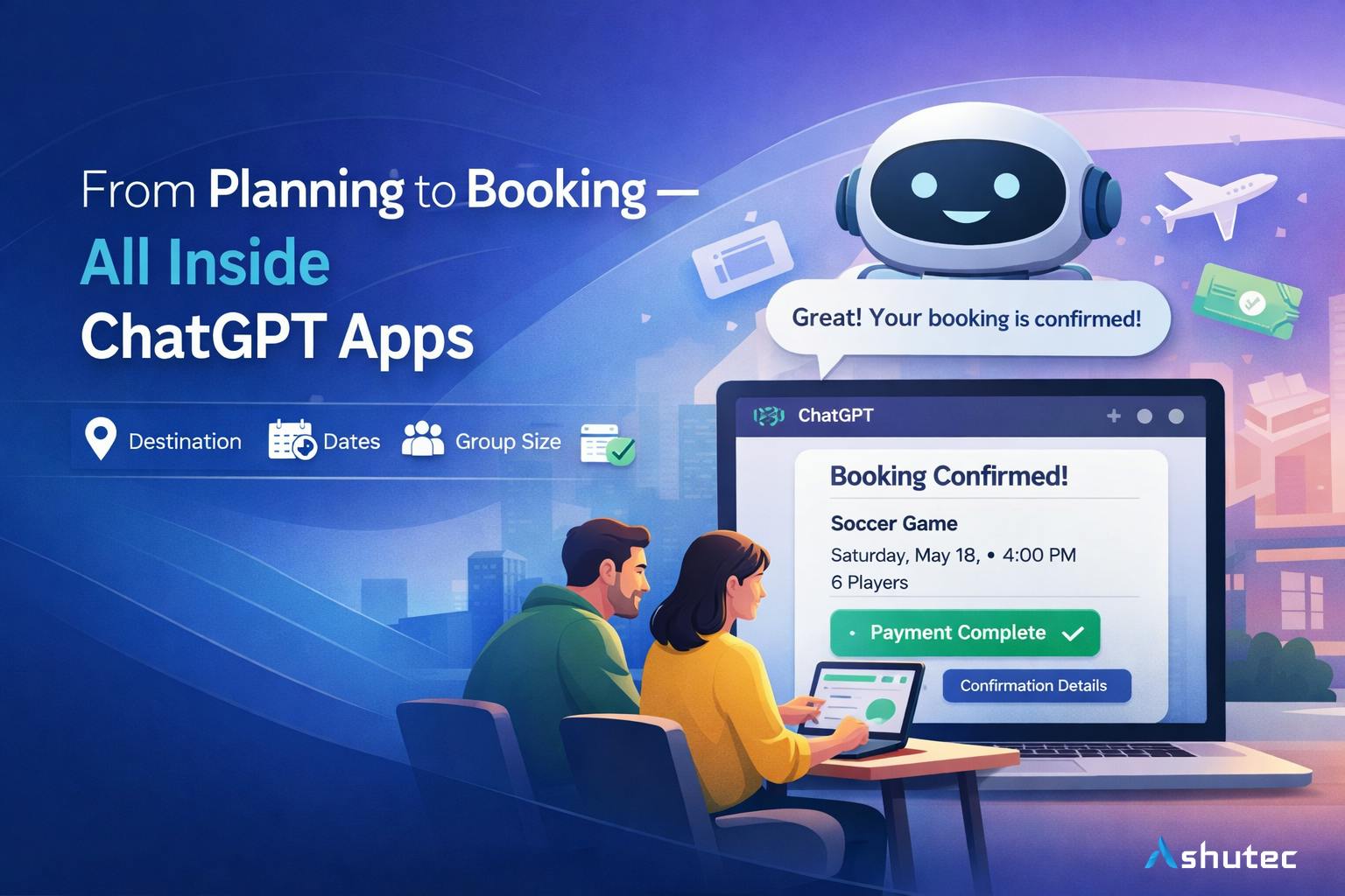 An AI-powered ChatGPT booking experience where users check real-time availability, confirm pricing, and complete a booking inside one conversation—without switching to another website or app.