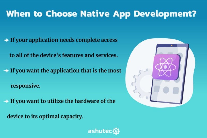 when to choose Native app development