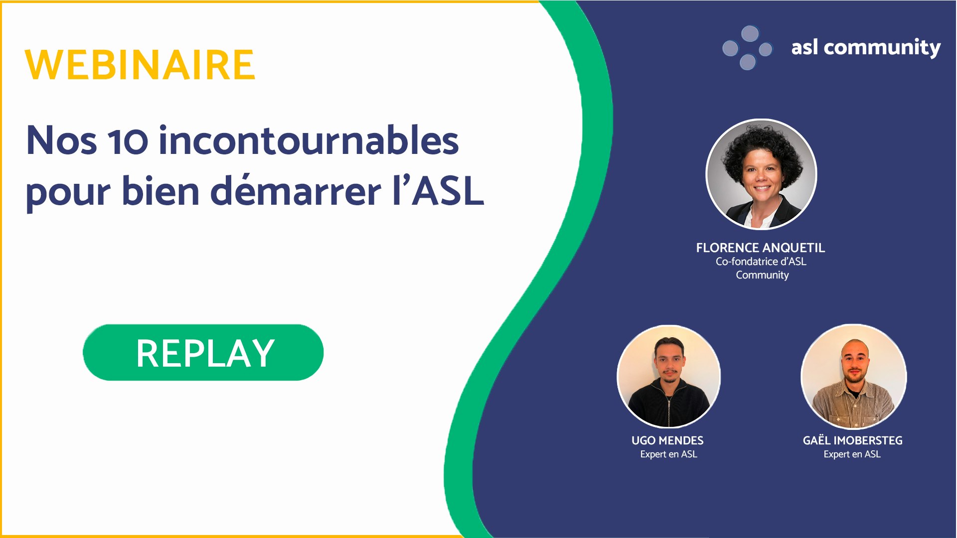 Visuel replay webinaire 10 incontournables pour bien démarrer votre ASL