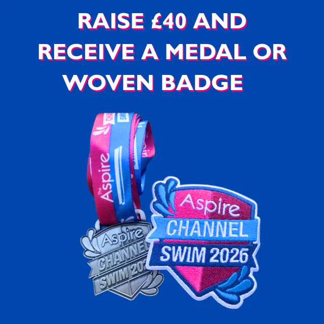 Raise £40 and receive a medal or woven badge