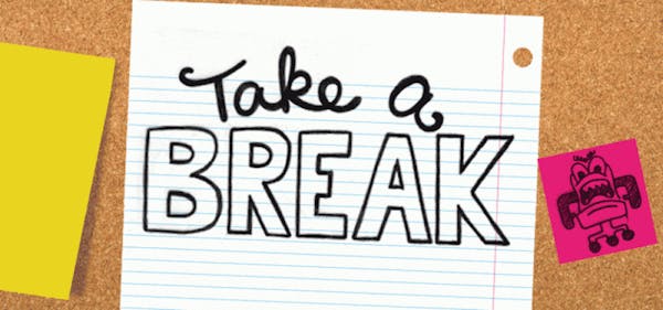 Build little breaks into your study routine