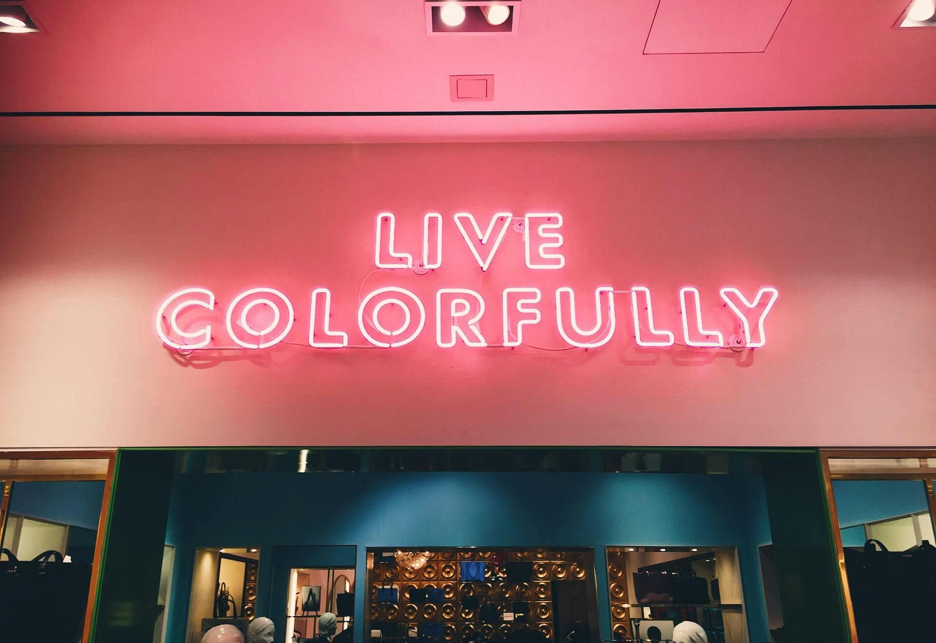 Live colorful