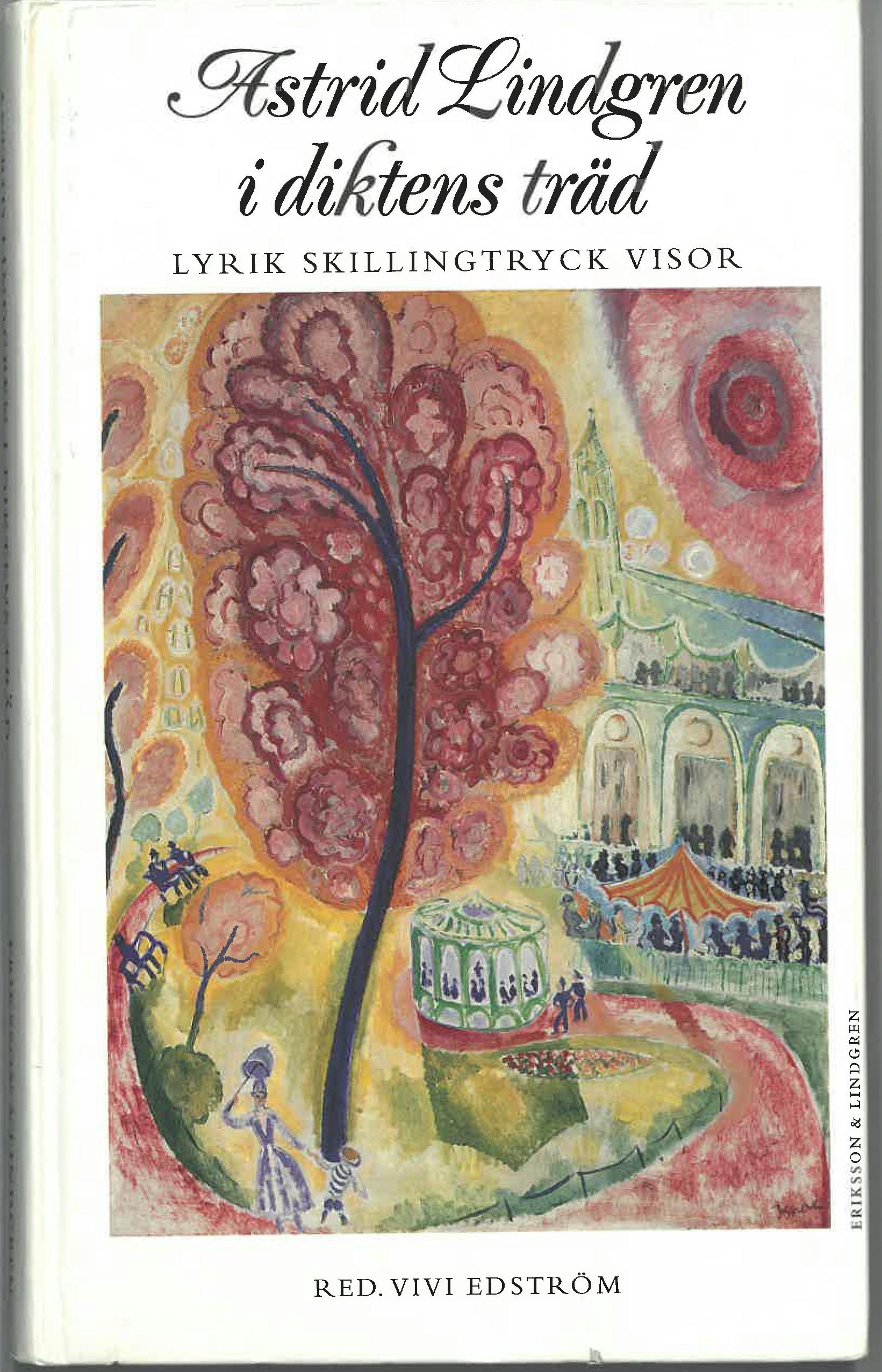 Astrid Lindgren i diktens träd - antologi