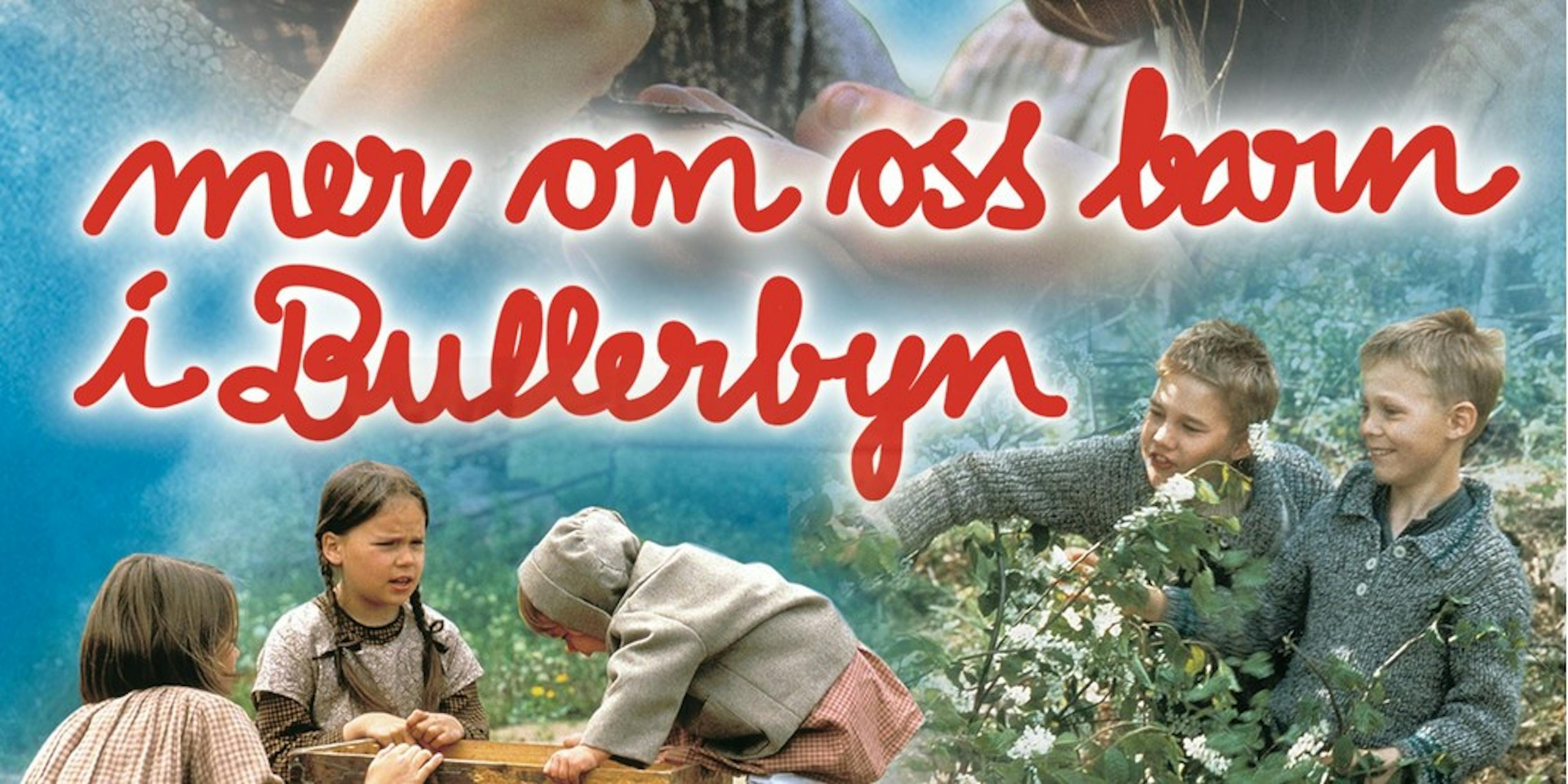 Film poster Mer om oss barn i Bullerbyn
