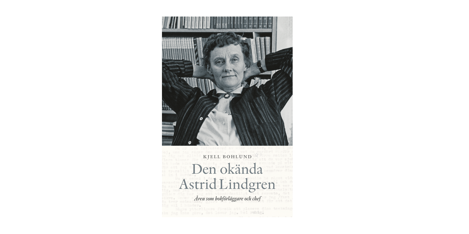 Den okända Astrid Lindgren