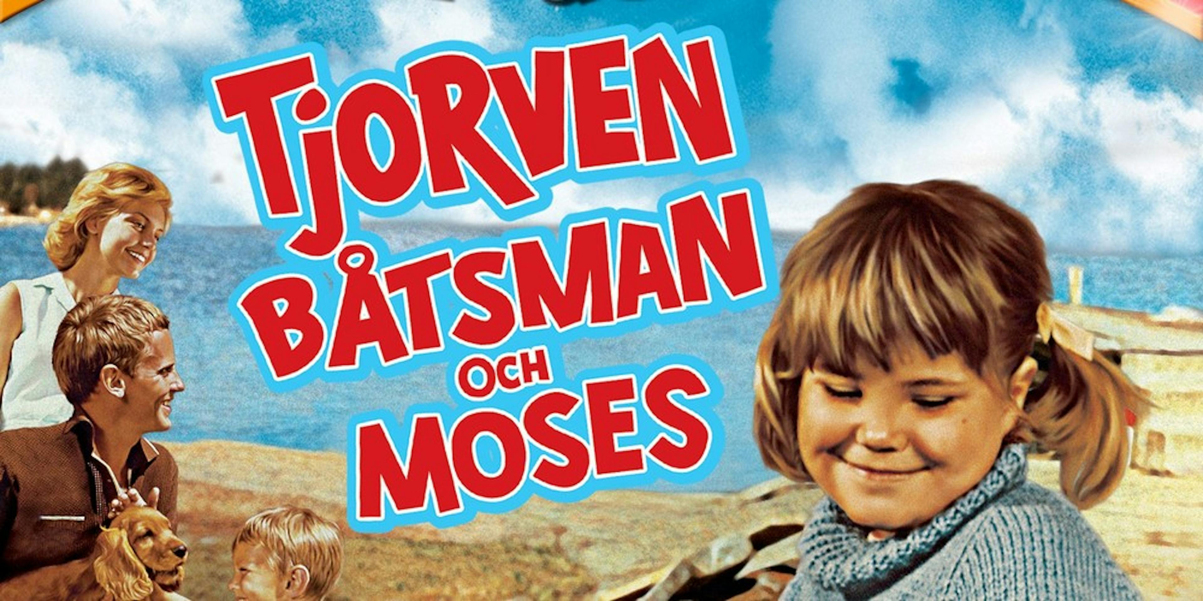 Film poster Tjorven, Båtsman och Moses