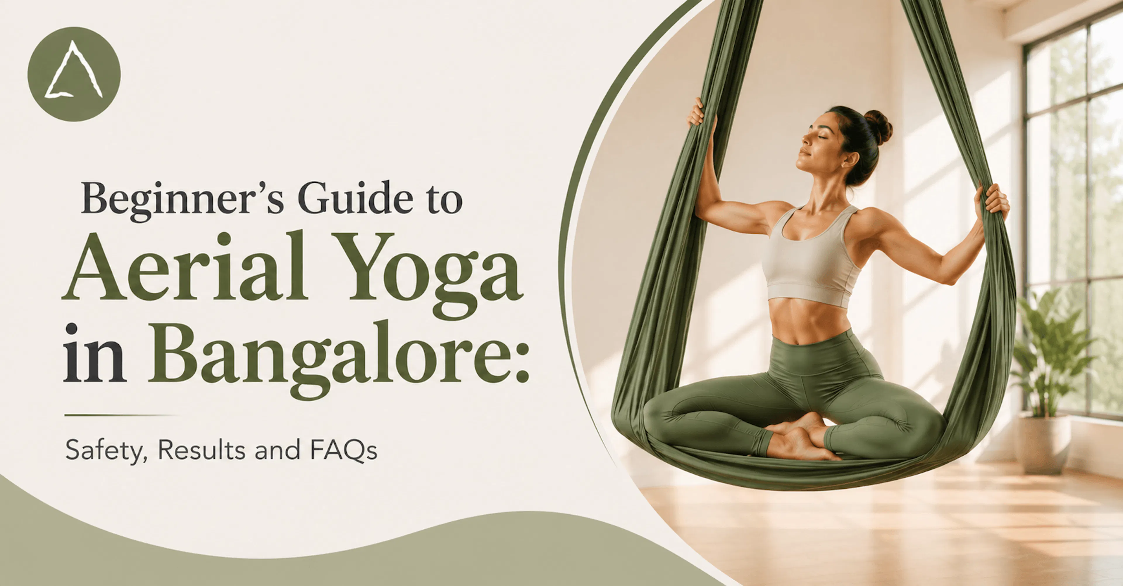 Beginner’s Guide to Aerial Yoga in Bangalore