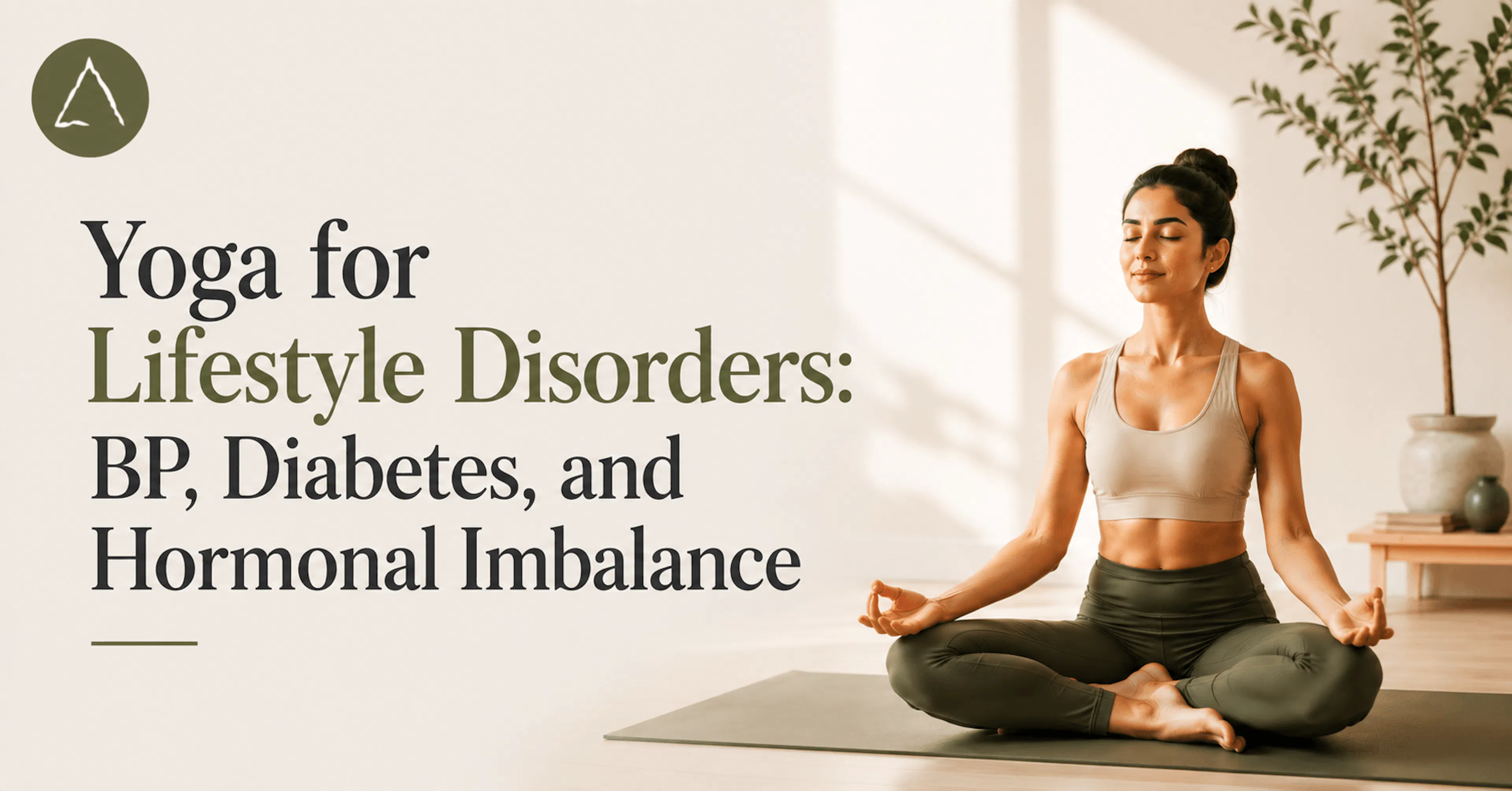 Yoga for Lifestyle Disorders