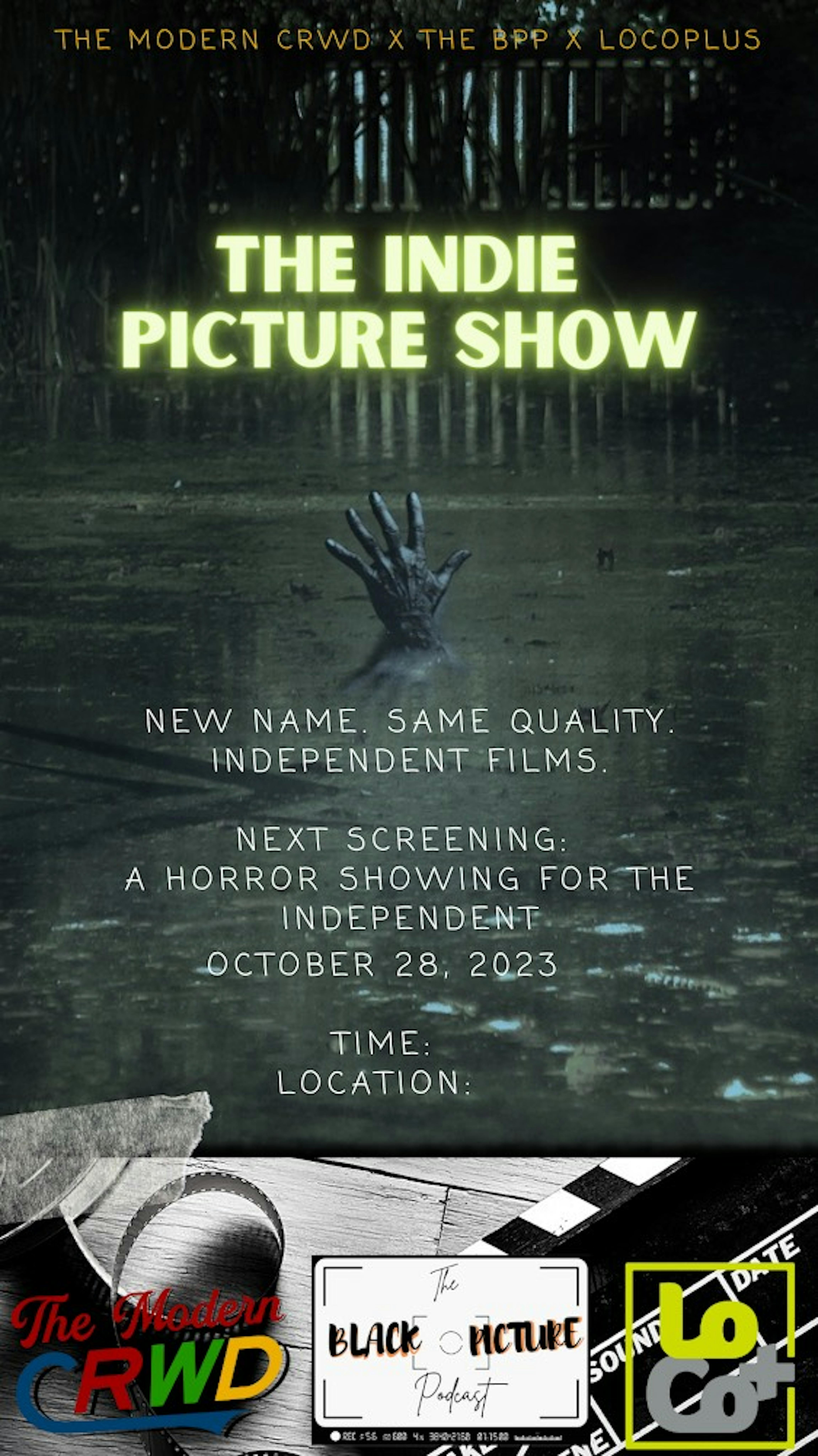 The Indie Picture Show Horror Shorts edition is presented by LoCo Plus and The Modern CRWD Conglomerate