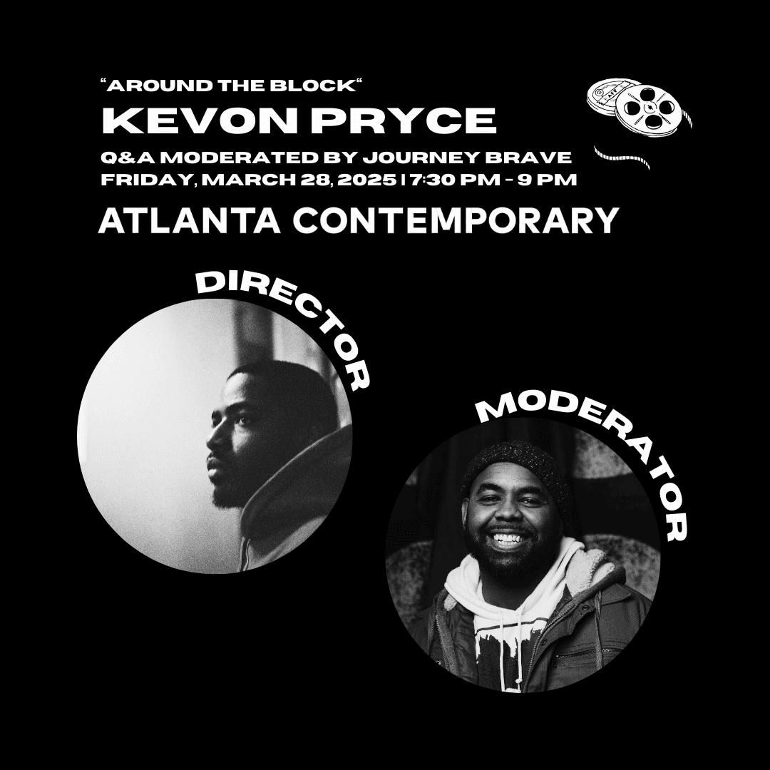 "AROUND THE BLOCK" with Kevon Pryce at Atlanta Contemporary