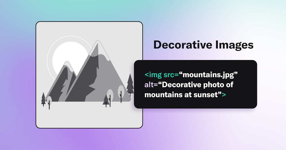 Decorative image alt text example showing decorative photo of mountains at sunset