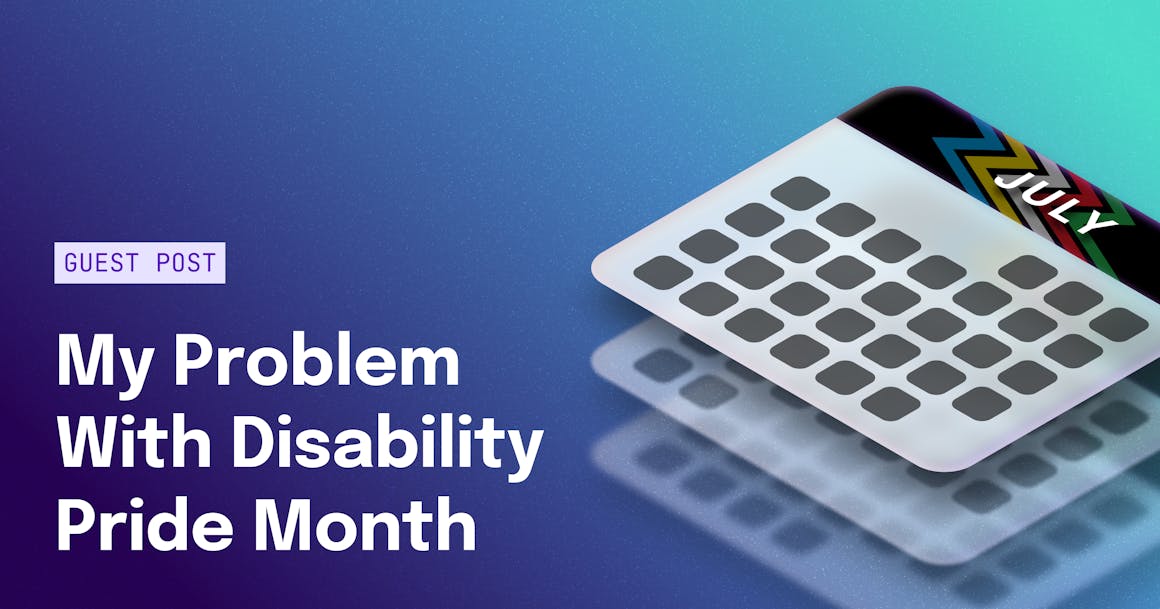 A stack of calendars with the month of July on top with the Disability Pride Month multicolored lightning bolt pattern on the top.