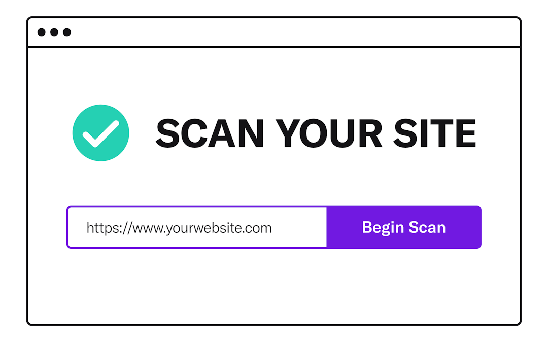 Illustration of browser window with a site scanner and text that reads Scan Your Site
