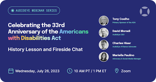 AudioEye Webinar Series: Celebrating the 33rd Anniversary of the Americans with Disabilities Act