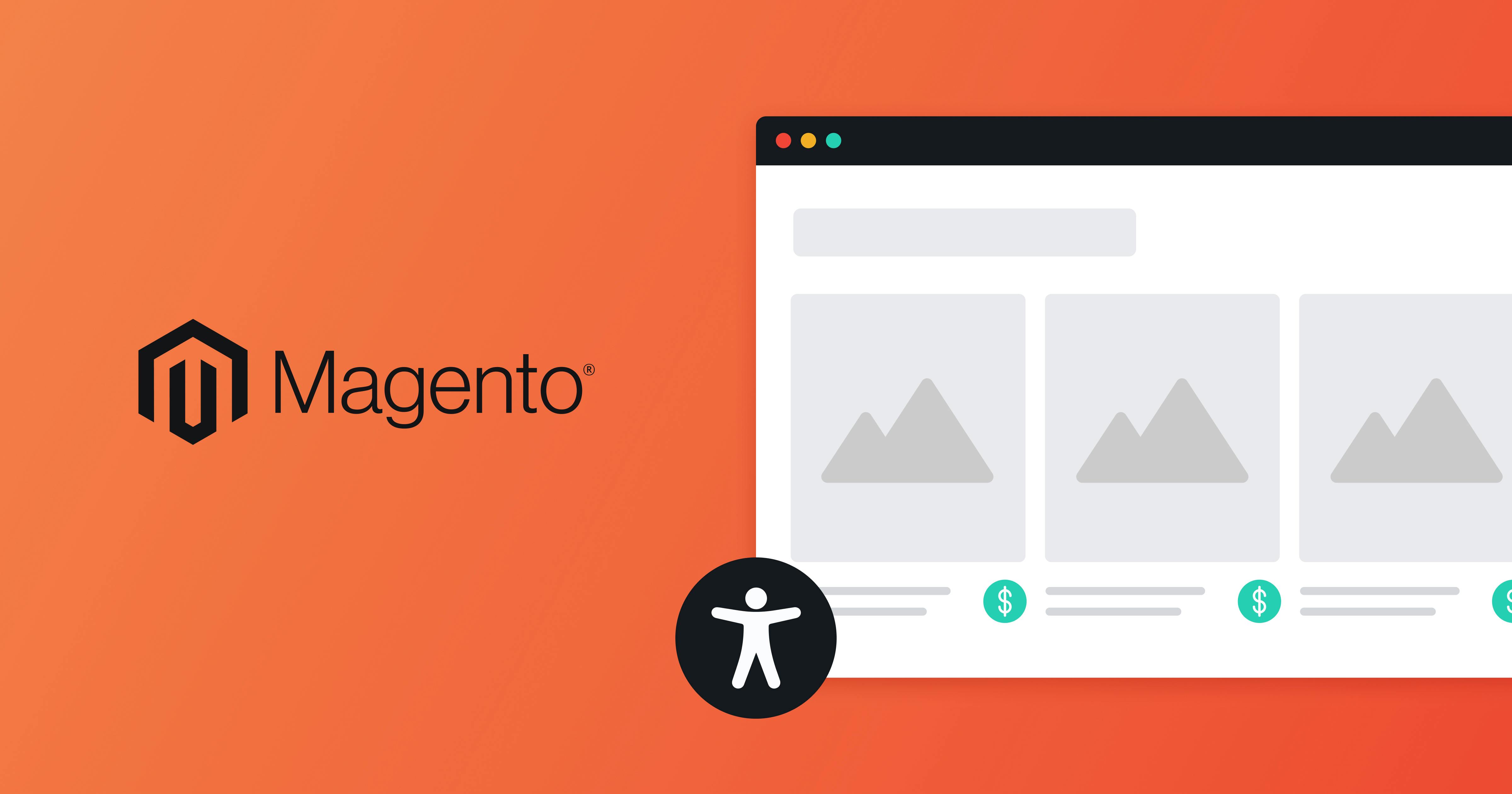 Magento logo next to a stylized web browser with the accessibility icon in the bottom left-hand corener.