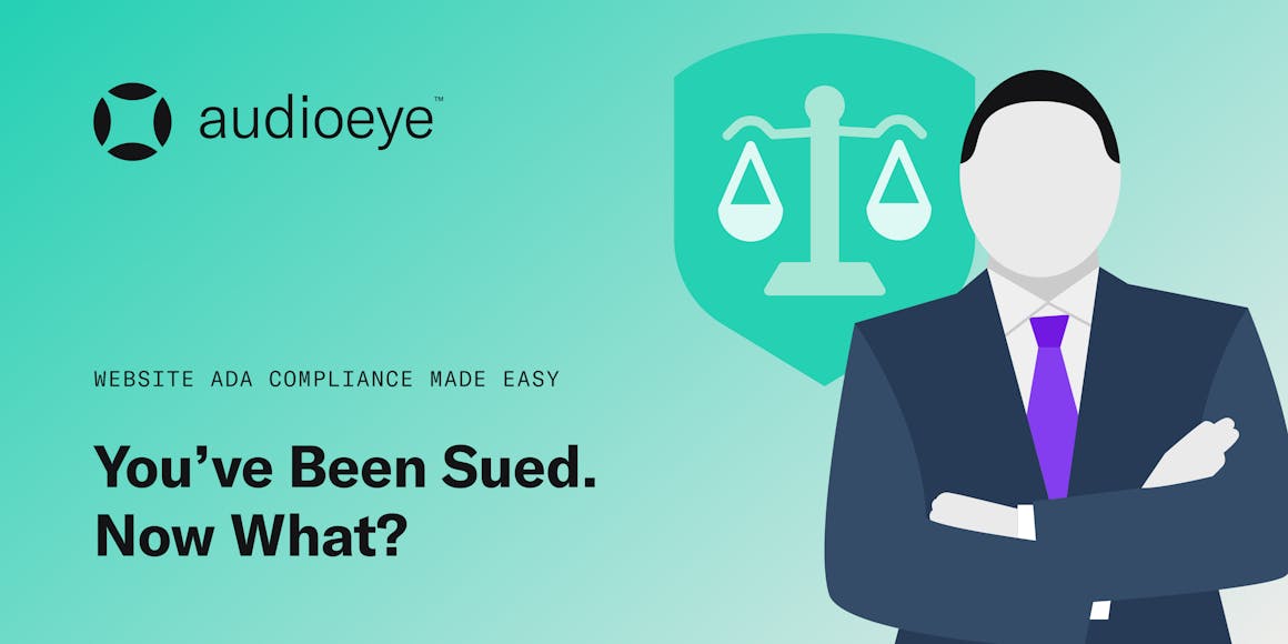 Website ADA Compliance Made Easy. You've Been Sued. Now What? Comprehensive Guide