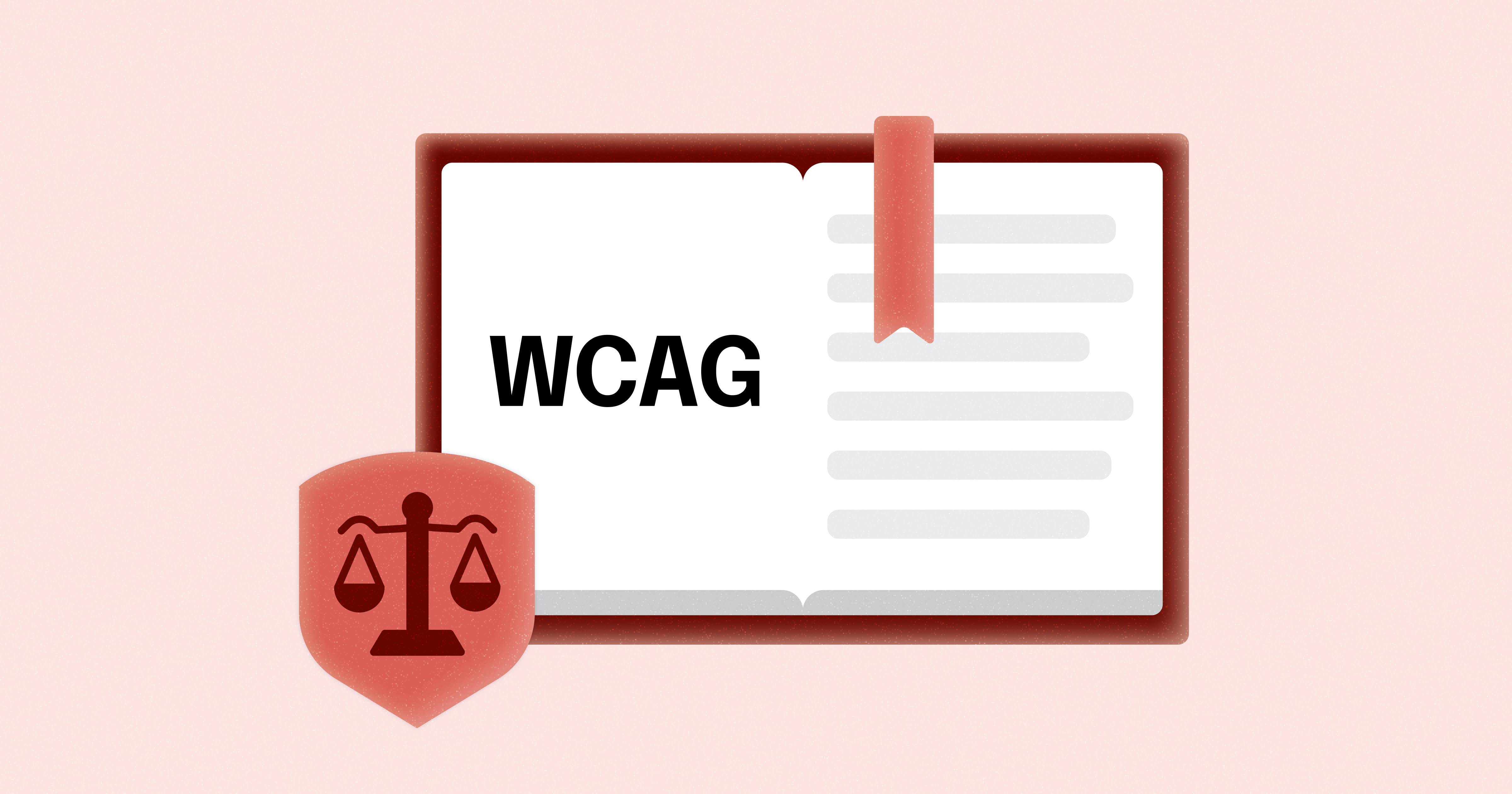 A stylized book that says "WCAG" in bold print, next to an icon representing the scales of justice.
