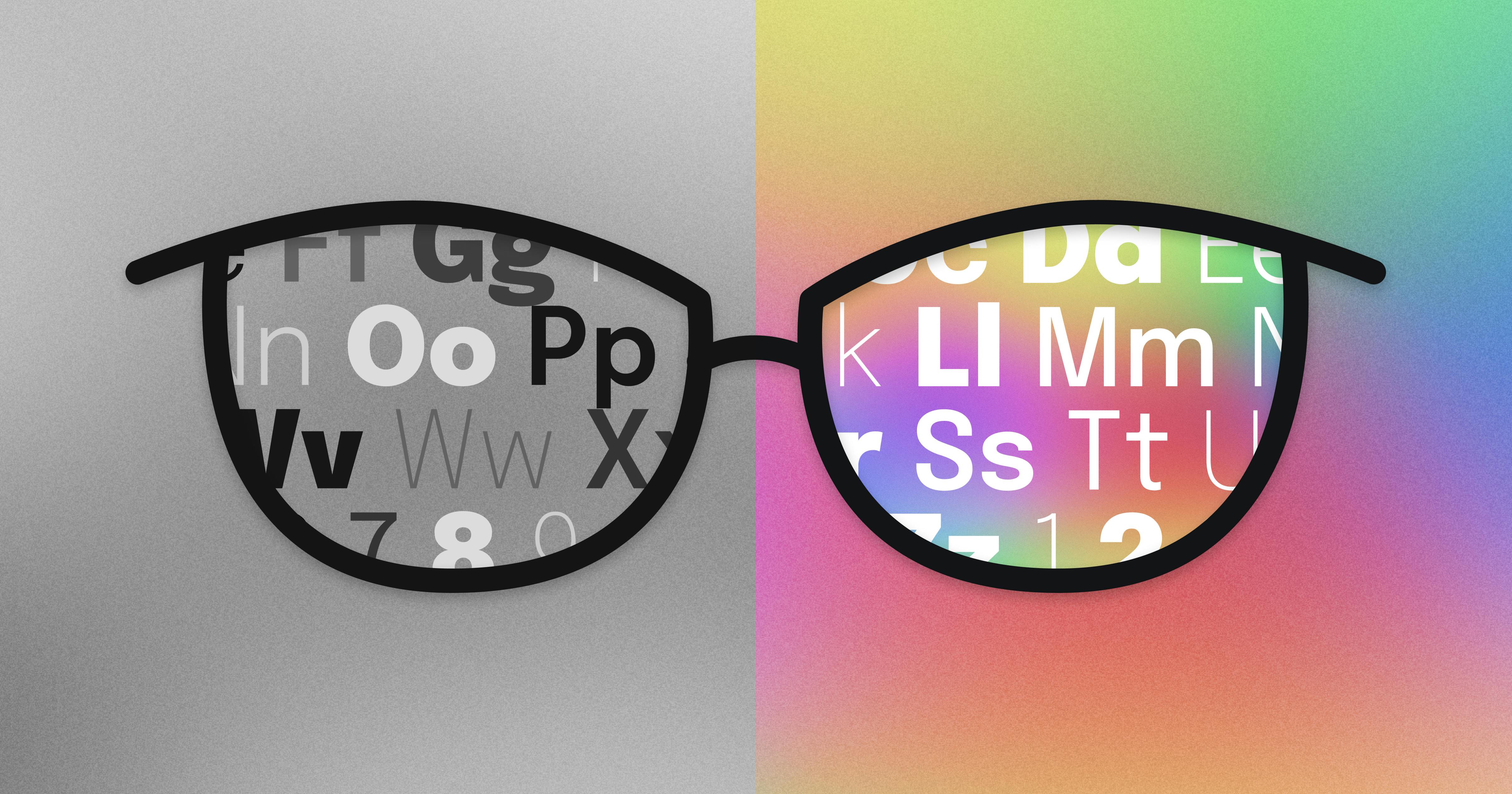 A pair of eyeglasses with random letters in the lenses. The left side of the image is black and white, while the right side of the image is a rainbow of colors.